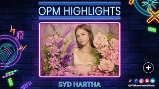 SYD HARTHA -  Kung Nag-aatubili on #OPMHighlights