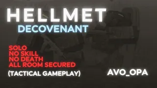 HELLMET - Decovenant Extremity (Solo, No Skill, No Death, 100% Progression, Tactical) [ALPHA]