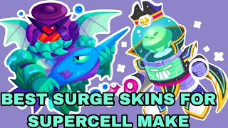 Best Surge Skins For Supercell Make #SupercellMAKE