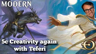 5c Creativity again with Teferi | Modern | MTGO