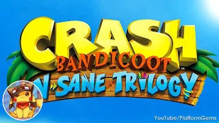 Crash Bandicoot N. Sane Trilogy - Full Game Walkthrough (All 3 Games) [1080p]