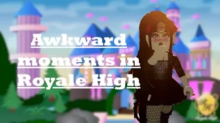 Awkward Moments in Royale High that Everyone can Relate to | ft. Addison