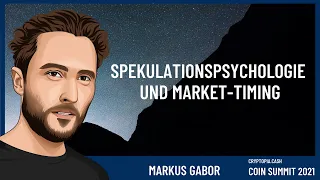 Spekulationspsychologie und Market-Timing - Markus Gabor