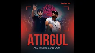 Asil Wayne & UZBOOM - Atirgul | Асил Вайне & УЗБООМ - Атиргул