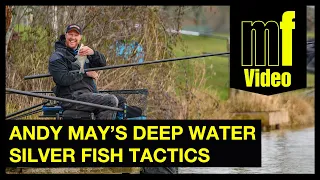 Andy May | Silver Fish Tactics | Pole Fishing