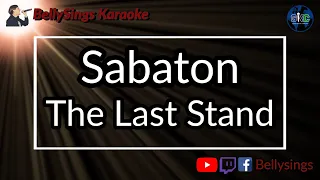 Sabaton - The Last Stand (Karaoke)