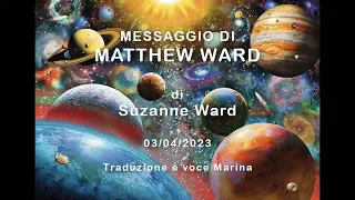 Messaggio di Matthew Ward, via Suzanne Ward, 3 aprile 2023