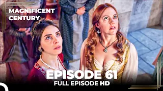 Magnificent Century English Subtitle | Episode 61