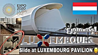 LUXEMBOURG PAVILION EXPO 2020 Dubai | SLIDE inside Full Tour