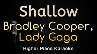 Shallow - Lady Gaga, Bradley Cooper (Piano Karaoke Songs With Lyrics - Higher Key)