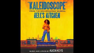 Alicia keys - Kaleidoscope (From The Broadway Musical "HELL'S KITCHEN")