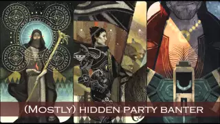 DA:I (Mostly) hidden party banter