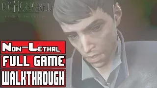 DISHONORED DEATH OF THE OUTSIDER Full Game Walkthrough - No Commentary (#Dishonored2DoTO) 2017