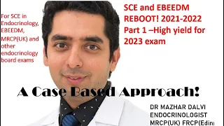 SCE Endocrinology and EBEEDM REBOOTED-2021-2022 -Part 1-High Yield- Free view