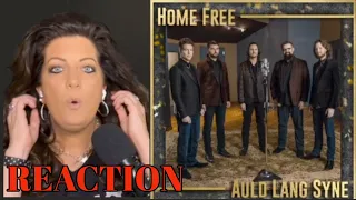 HOME FREE - "Auld Lang Syne" - REACTION VIDEO...So BEAUTIFUL!!!!