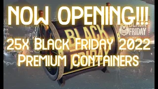 NOW OPENING!!! 25x Black Friday 2022 Premium Containers w/ Carburetor Gaming