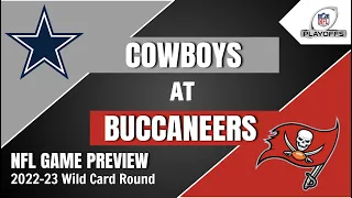 Cowboys at Buccaneers Preview and Predictions - 2022-23 NFL Wild Card Playoff Game Prediction