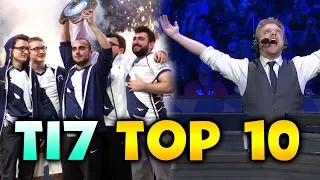 TI7 TOP 10 - BEST MOST AMAZING MOMENTS DOTA 2