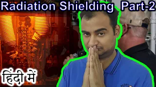 Radiation Shielding Part-2 {Neutron radiation} Explained in HINDI {Science Thursday}