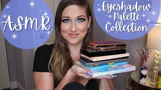 ASMR | Eyeshadow Palette Collection (Part 1) | Whispers, Tapping, & Scratching