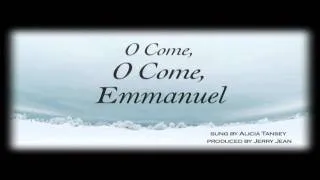 O Come, O Come Emmanuel - New Version Inspired by Enya