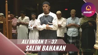 IMAM SHOLAT MERDU || Surat Al Fatiha & Surat Ali Imran 1 - 37 || Salim Bahanan