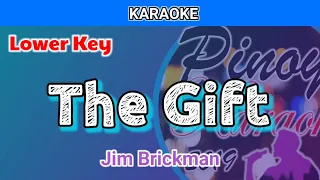 The Gift by Jim Brickman (Karaoke : Lower Key)