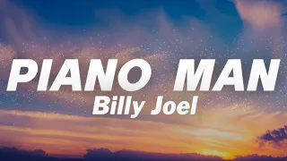 Billy Joel - Piano Man (Lyrics)