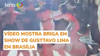 Briga generalizada toma conta de show de Gusttavo Lima em Brasília