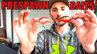 Top Baits for Chasing PRESPAWN Bass | MARCH