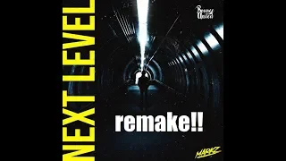 MARKZ - Next Level [REMAKE] (Dirty Palm & C.LOX style)