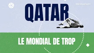 QATAR, le Mondial de trop - ÉMISSION SPÉCIALE