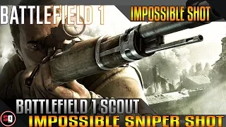 Impossible Shot Battlefield 1