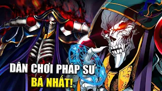 Nguồn Gốc Sức Mạnh THẬT SỰ Của Ainz Ooal Gown - Chúa Tể Nazarick 🔥 | Overlord SS4