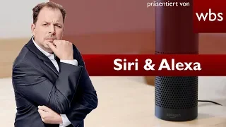 Darf ich Alexa oder Siri benutzen, wenn ich Gäste habe? | Rechtsanwalt Christian Solmecke