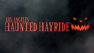 Los Angeles Haunted Hayride 2021 Ticket Presale Trailer