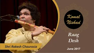 Raag Desh | Shri Rakesh Chaurasia | Bansuri / Flute | Part 4/5