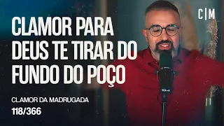 CLAMOR PARA DEUS TE TIRAR DO FUNDO DO POÇO | CM