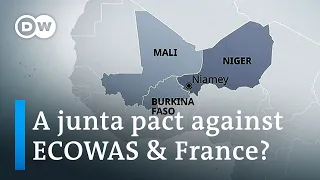 Junta leaders in Niger, Mali, Burkina Faso form military alliance | DW News