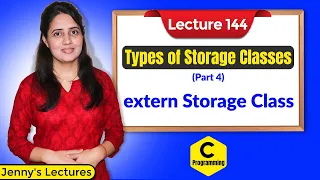 C_144 Types of Storage Classes in C - part 4 | extern storage class