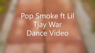 Pop smoke ft Lil Tjay War dance video