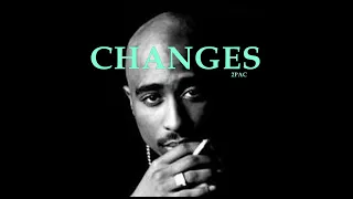 2Pac - Changes (Official Lyrics Video) ft. Talent