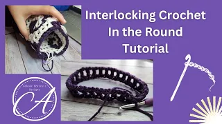Interlocking Crochet in the Round Tutorial