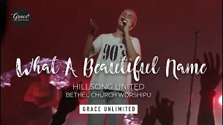 What A Beautiful Name - Hillsong United - Bethel