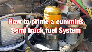 How to prime the fuel system on a m11, n14, and l10 cummins