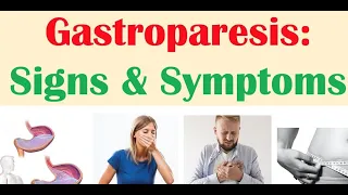 Gastroparesis Signs & Symptoms ex  Nausea, Abdominal Pain, Weight Loss 2160p 30fps VP9 LQ 160kbit Op
