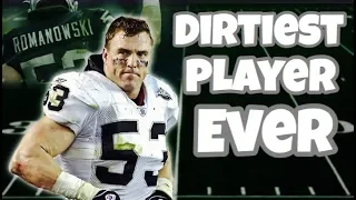 Meet the DIRTIEST Player in NFL History