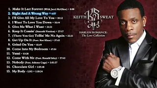 Keith Sweat   Harlem Romance Full Album HD   Keith Sweat   Best Love Songs