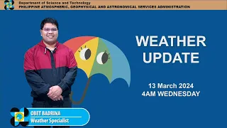 Public Weather Forecast issued at 4AM | March 13, 2024 - Wednesday