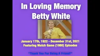 Betty White: A Life Well Lived Featuring Match Game Synd. 1980 Episodes